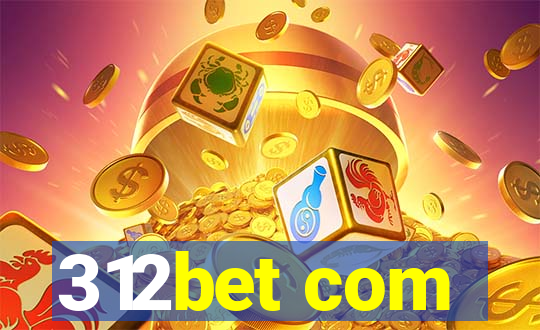 312bet com